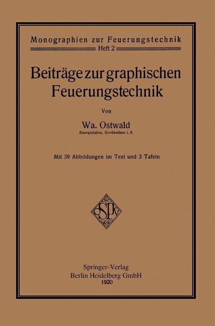 Beiträge zur graphischen Feuerungstechnik - Walter Ostwald
