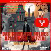 Cover-Bild zum Titel 'Das Sherlock Holmes Halloween-Spezial (Der Folterknecht, Folge 2)' von 'Arthur Conan Doyle, Charles Fraser'