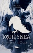 Cover-Bild zum Titel 'Kohrynea: Der Bruch des Chaos' von 'Marius Czernetzki'