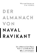 Cover-Bild zum Titel 'Der Almanach von Naval Ravikant' von 'Eric Jorgenson'