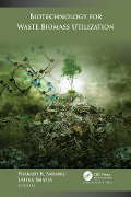 Cover-Bild zum Titel 'Biotechnology for Waste Biomass Utilization' von ''