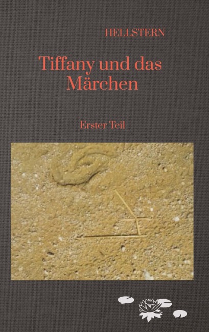Tiffany und das Märchen - Hellstern Hofnarr des Lichts