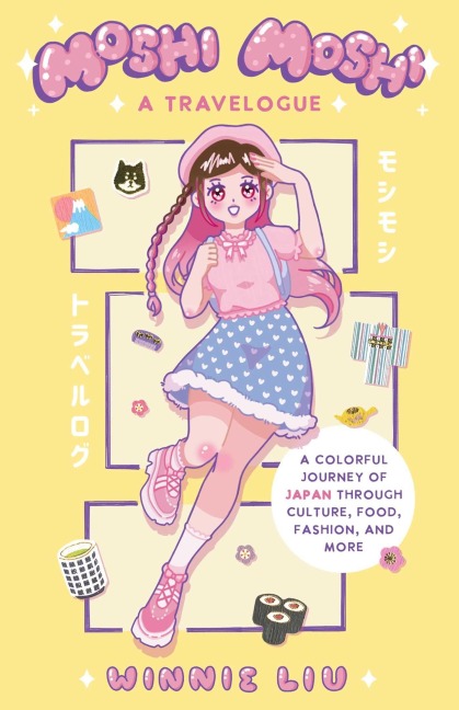 Moshi Moshi: A Travelogue - Winnie Liu