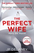 Cover-Bild zum Titel 'The Perfect Wife' von 'J. P. Delaney'