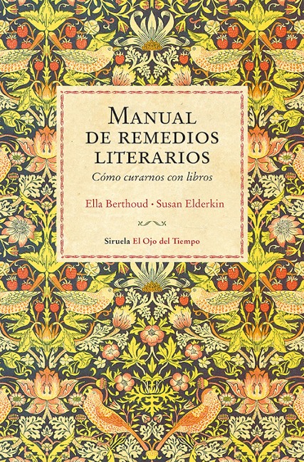 Manual de remedios literarios - Ella Berthoud, Susan Elderkin
