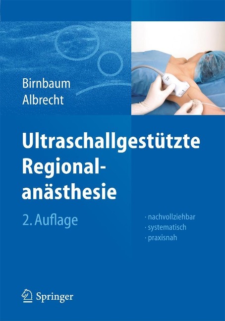 Ultraschallgestützte Regionalanästhesie - 