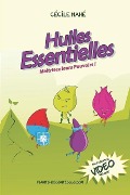 Cover-Bild zum Titel 'Huiles essentielles: Maîtrisez leurs pouvoirs' von 'Cecile Mahe'