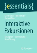 Cover-Bild zum Titel 'Interaktive Exkursionen' von 'Georg Glasze, Robert Pütz, Florian Weber'