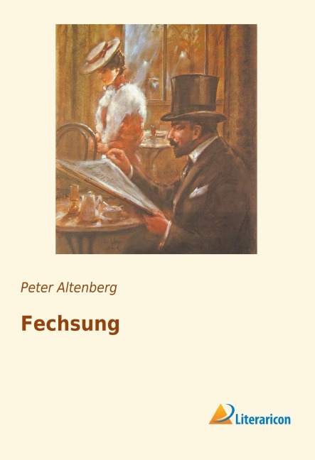 Fechsung - Peter Altenberg