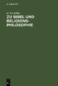 Cover-Bild zum Titel 'Zu Bibel und Religionsphilosophie' von 'H. Steinthal'