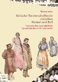 Cover-Bild zum Titel 'Jüdische Theaterschaffende zwischen Heimat und Exil' von 'Thomas Lewy'