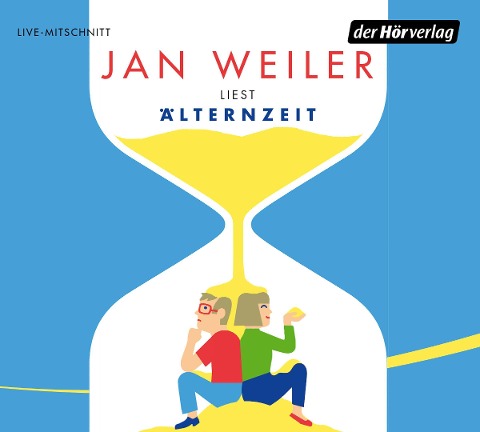 Älternzeit - Jan Weiler