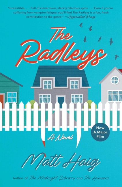 The Radleys - Matt Haig