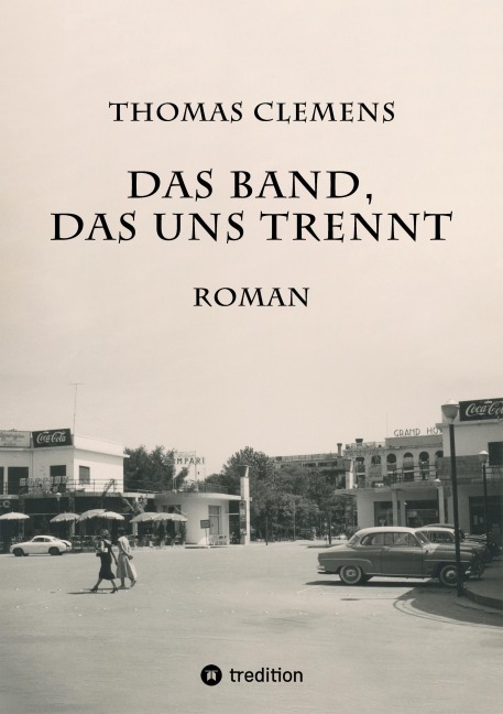 Das Band, das uns trennt - Thomas Clemens