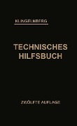 Cover-Bild zum Titel 'Klingelnberg Technisches Hilfsbuch' von 'W. Ferdinand Klingelnberg, Ernst Preger, Rudolf Reindl'