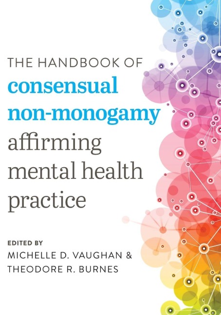 Handbook of Consensual Non-Monogamy - 