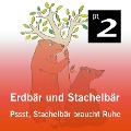 Cover-Bild zum Titel 'Erdbär und Stachelbär: Pssst, Stachelbär braucht Ruhe' von 'Olga-Louise Dommel'