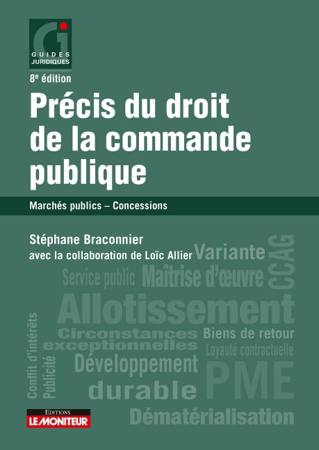 Précis du droit de la commande publique - Stéphane Braconnier