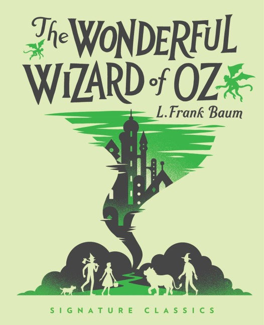 Wonderful Wizard of Oz - L. Frank Baum