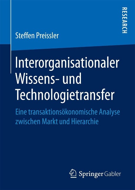 Interorganisationaler Wissens- und Technologietransfer - Steffen Preissler