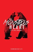 Cover-Bild zum Titel 'The Monstrous Heart' von 'Oliver Emanuel'