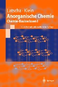 Cover-Bild zum Titel 'Anorganische Chemie' von 'Hans P. Latscha, Helmut A. Klein'