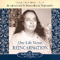 Cover-Bild zum Titel 'One Life Versus Reincarnation: Collector's Series # 8. an Informal Talk by Paramahansa Yogananda' von 'Yogananda Paramahansa'