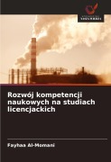 Cover-Bild zum Titel 'Rozwój kompetencji naukowych na studiach licencjackich' von 'Fayhaa Al-Momani'