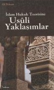 Cover-Bild zum Titel 'Islam Hukuk Teorisine Usuli Yaklasimlar' von 'Ali Pekcan'