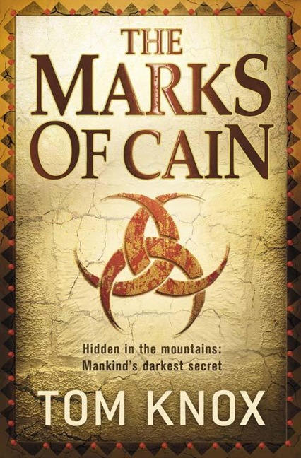 The Marks of Cain - Tom Knox
