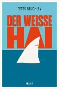 Cover-Bild zum Titel 'Der weiße Hai' von 'Peter Benchley'