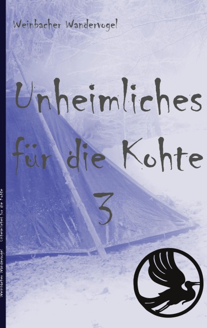 Unheimliches für die Kohte 3 - 