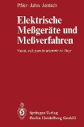 Cover-Bild zum Titel 'Elektrische Meßgeräte und Meßverfahren' von 'P. M. Pflier, H. Jahn, G. Jentsch'