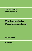 Mathematische Formelsammlung - Arnfried Kemnitz, Rainer Engelhard
