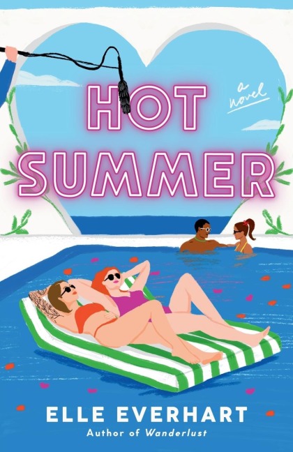Hot Summer - Elle Everhart