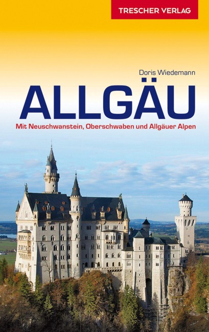 Reiseführer Allgäu - Doris Wiedemann