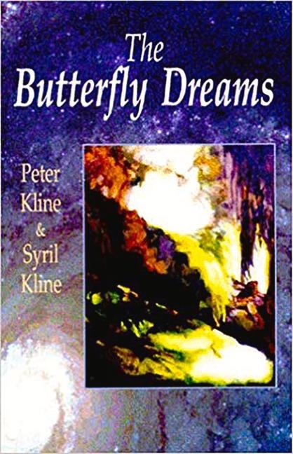 The Butterfly Dreams - Peter Kline, Syril