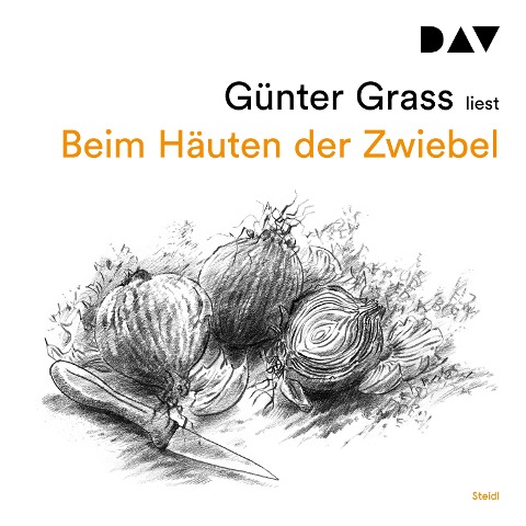 Beim Häuten der Zwiebel - Günter Grass