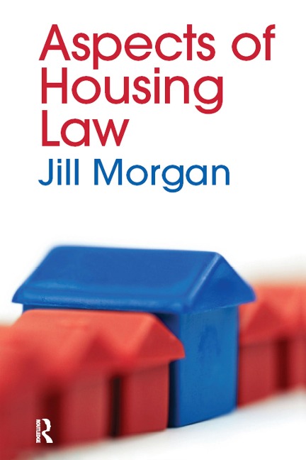 Aspects of Housing Law - Jill Morgan