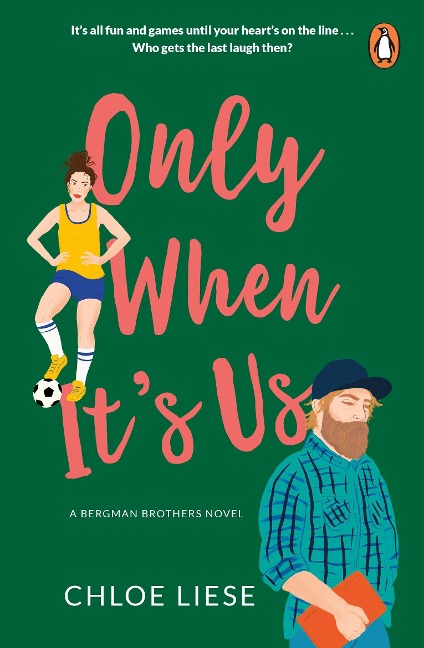 Only When It's Us - Chloe Liese