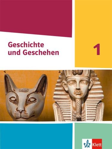 Geschichte und Geschehen 1. Schulbuch Klasse 6/7. Ausgabe Hessen und Saarland Gymnasium ab 2021 - 