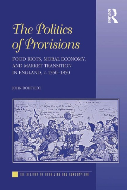 The Politics of Provisions - John Bohstedt