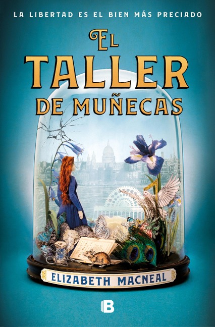 El Taller de Muñecas / The Doll Factory - Elizabeth Macneal