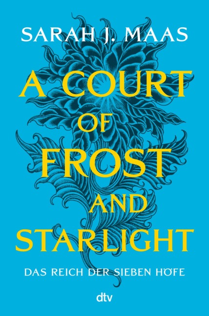 A Court of Frost and Starlight - Sarah J. Maas