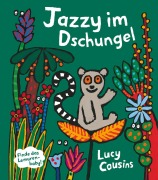 Cover-Bild zum Titel 'Jazzy im Dschungel' von 'Lucy Cousins'