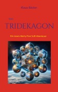 Cover-Bild zum Titel 'Das Tridekagon' von 'Klaus Bäcker'