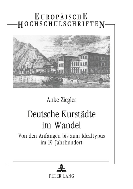 Deutsche Kurstädte im Wandel - Anke Ziegler