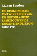 Cover-Bild zum Titel 'de Economische Ontwikkeling Van de Nederlandse Landbouw in de Negentiende Eeuw, 1800-1914' von 'Jan Luiten van Zanden'