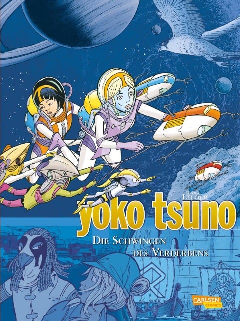 Yoko Tsuno Sammelbände 10: Die Schwingen des Verderbens - Roger Leloup