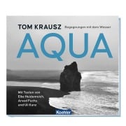 Cover-Bild zum Titel 'AQUA' von 'Arved Fuchs, Elke Heidenreich, Uli Kunz, Tom Krausz'